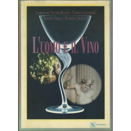 L'uomo e il vino