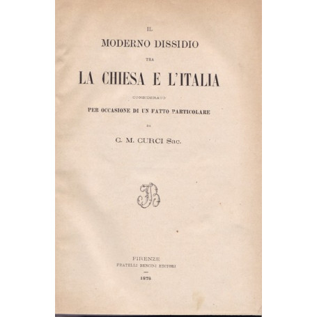 Il moderno dissidio tra la Chiesa e l'Italia