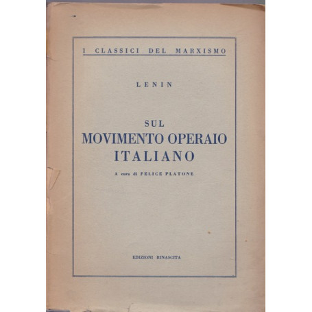 Sul movimento operaio italiano