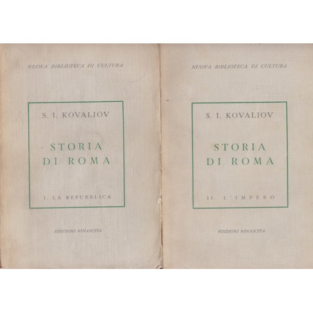Storia di Roma. I. La Repubblica. II. L'Impero.