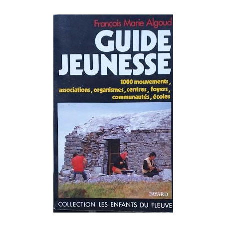 Guide Jeunesse. 100 mouvements