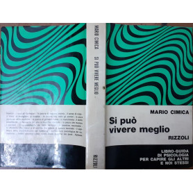 Si puo' vivere meglio
