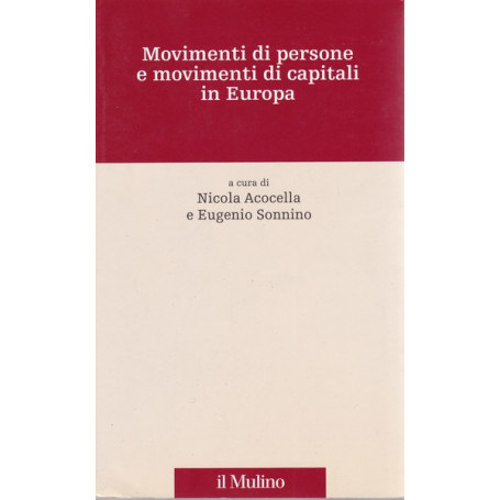 Movimenti di persone e movimenti di capitali in Europa