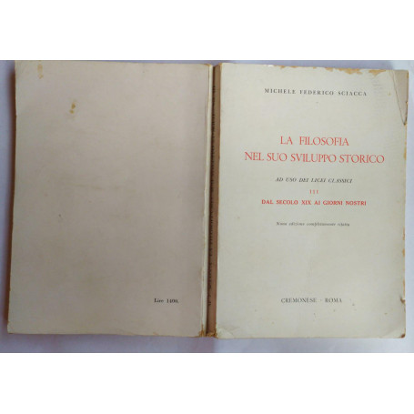 La filosofia nel suo sviluppo storico. Volume III dal secolo XIX ai giorni nostri.