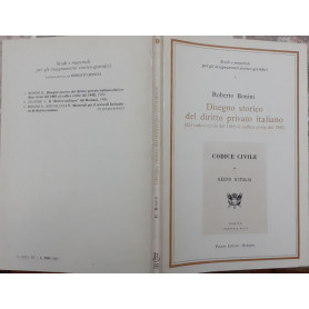 Disegno storico del diritto privato italiano (dal codice civile 1865 al codice civile del 1942)