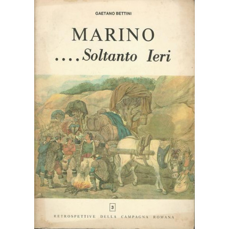 MARINO.. SOLTANTO IERI