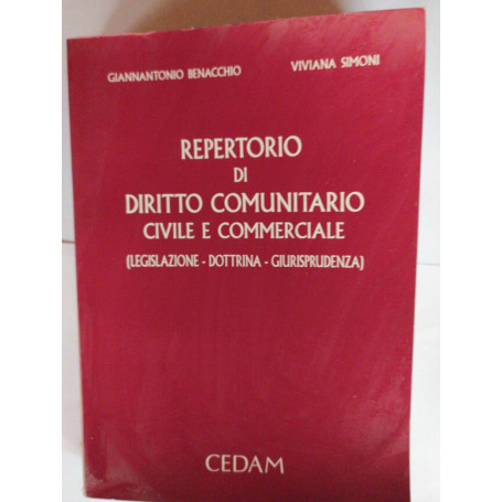 Repertorio di diritto comunitario civile e commerciale : legislazione