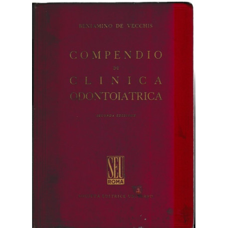 Compendio di clinica odontoiatrica