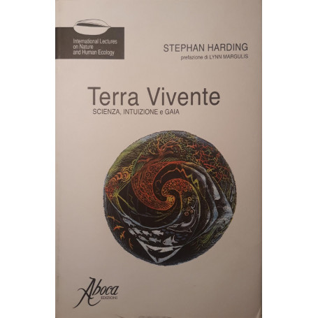 Terra vivente : scienza