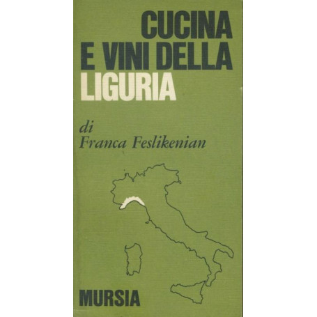 Cucina e vini della Liguria