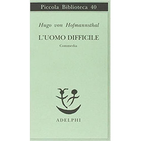 L'uomo difficile. Commedia