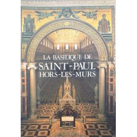 La Basilique de Saint-Paul hors les murs