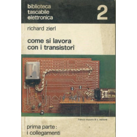 Come si lavora con i transistori