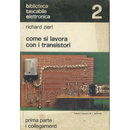 Come si lavora con i transistori
