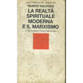 La realtà  spirituale moderna e il marxismo