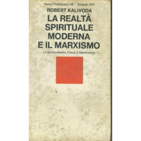 La realtà  spirituale moderna e il marxismo