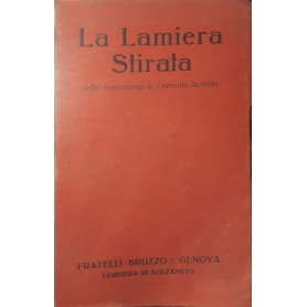 La lamiera stirata: nelle costruzioni di cemento armato