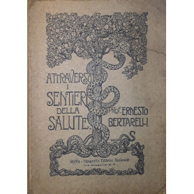 Attraverso i sentieri della salute