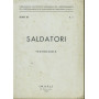 Saldatori. Tecnologia