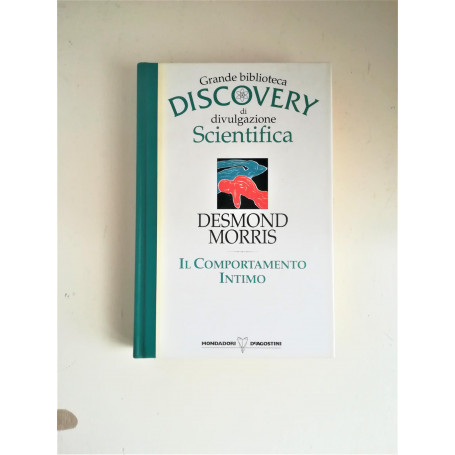 Il Comportamento Intimo. Grande Biblioteca Discovery