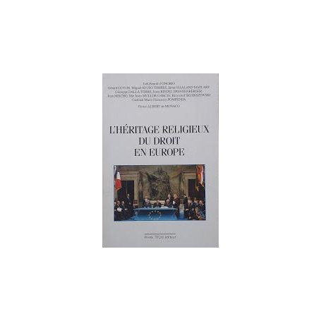 L'héritage religieux du droit en Europe : actes du congrés européen de l'union internatiaonale