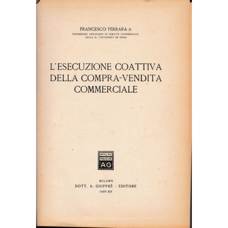 L'esecuzione coattiva della compra-vendita commerciale
