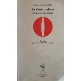 La Costituzione : il pilastro di cristallo