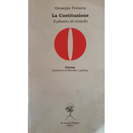 La Costituzione : il pilastro di cristallo