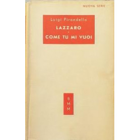 Maschere Nude: Lazzaro - Come tu mi vuoi