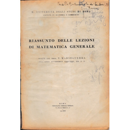 Riassunto delle lezioni di Matematica Generale