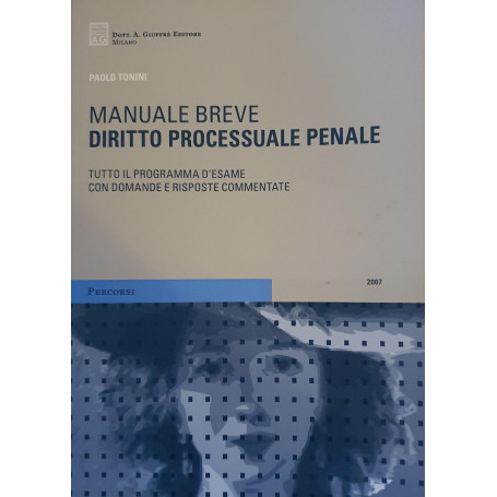 Diritto processuale penale : manuale breve : tutto il programma d'esame con domande e risposte commentate