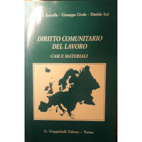 Diritto comunitario del lavoro : casi e materiali
