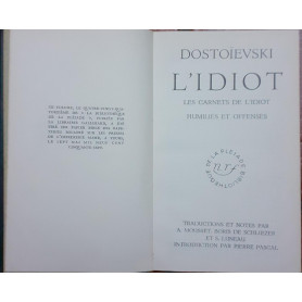 L'idiot les carnets de l'idiot Humilies et offenses III