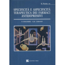 Specificità  e aspecificità  terapeutica dei farmaci antidepressivi