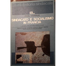 Sindacato e socialismo in Francia