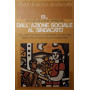 Dall'azione sociale al sindacato