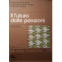 Il futuro delle pensioni