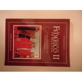 Il mitico Federico II di Svevia