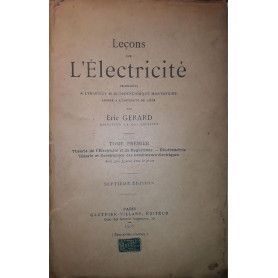 Lecons sur l'électricité: tome premier