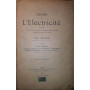 Lecons sur l'électricité: tome premier