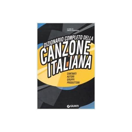 Dizionario completo della canzone italiana