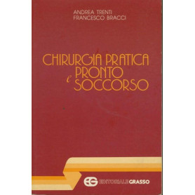 Chirurgia pratica e pronto soccorso
