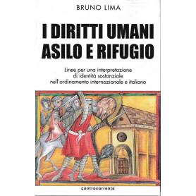 I DIRITTI UMANI ASILO E RIFUGIO