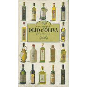 Olio d'oliva : guida agli oli di tutto il mondo