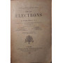 Sur les électrons: actualités scientifiques