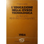L'educazione nella civiltà  tecnologica.