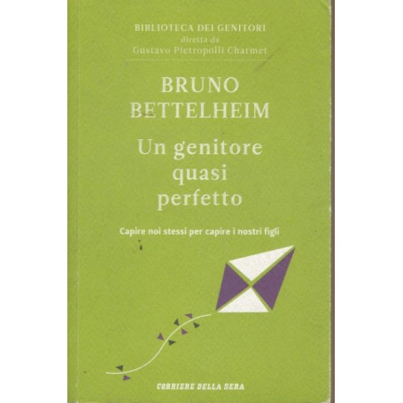 Un genitore quasi perfetto