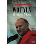 WOJTYLA. il nuovo Mosè