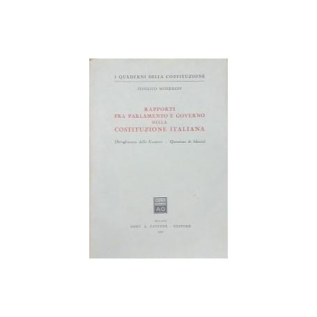 Rapporti fra parlamente e governo nella Costituzione Italiana