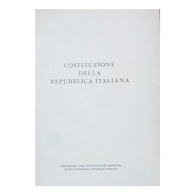 Costituzione della Repubblica Italiana. Supplemento al n. 5 di "Vita Italiana - Documenti e informazioni"